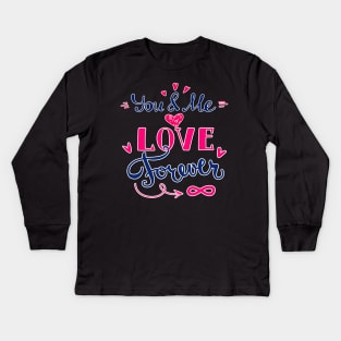 Love Forever Kids Long Sleeve T-Shirt